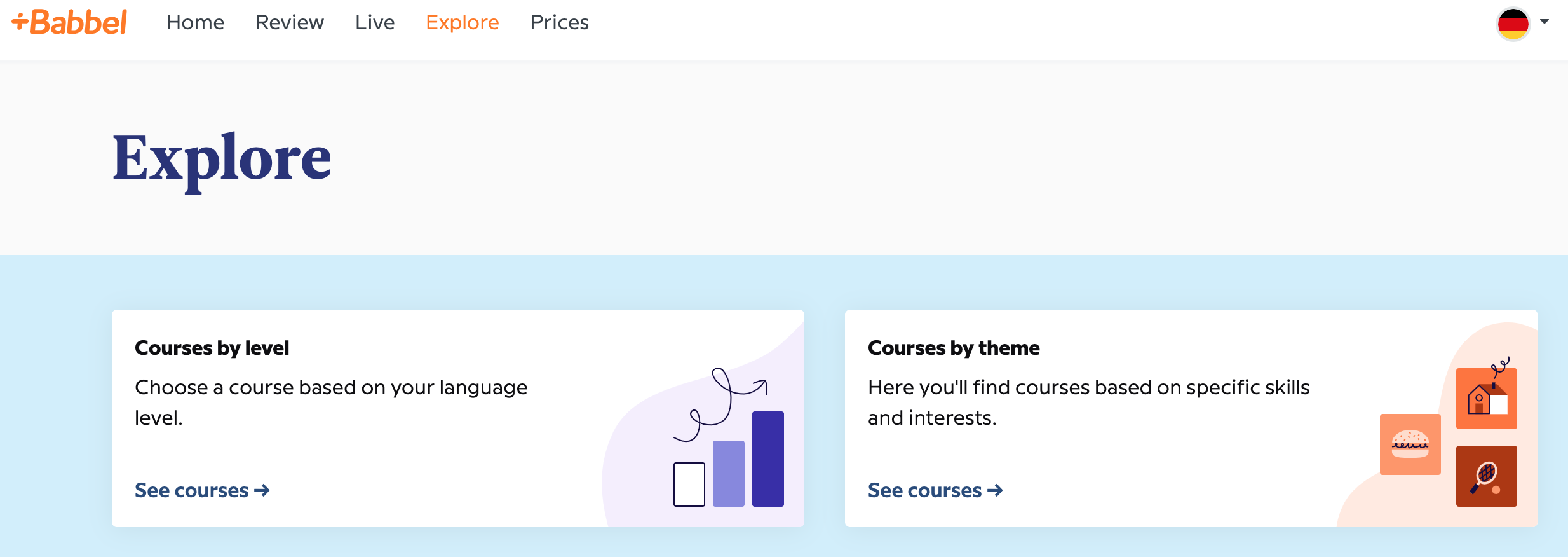 Click 'Explore' and choose 'Courses by level' or 'Courses by theme'