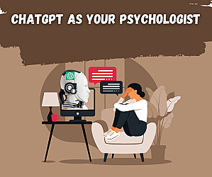 Can ChatGPT Be Your Psychologist? Let’s See…